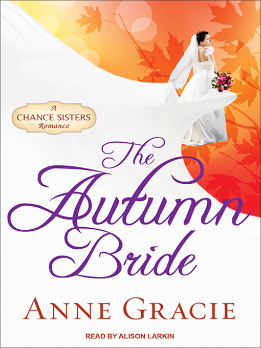 Title details for The Autumn Bride by Anne Gracie - Available